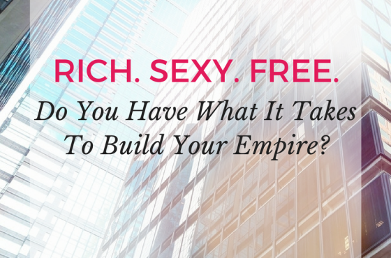 Do You Have What It Takes To Build Your Empire?