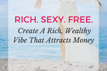 Create A Rich, Wealthy Vibe That Attracts Money